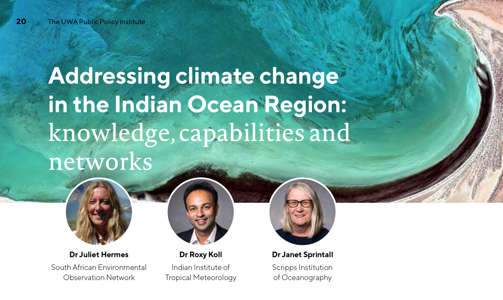 Addressing climate change in the Indian Ocean Region: knowledge, capabilities and networks. Indian Ocean Futures, published by the UWA Public Policy Institute.